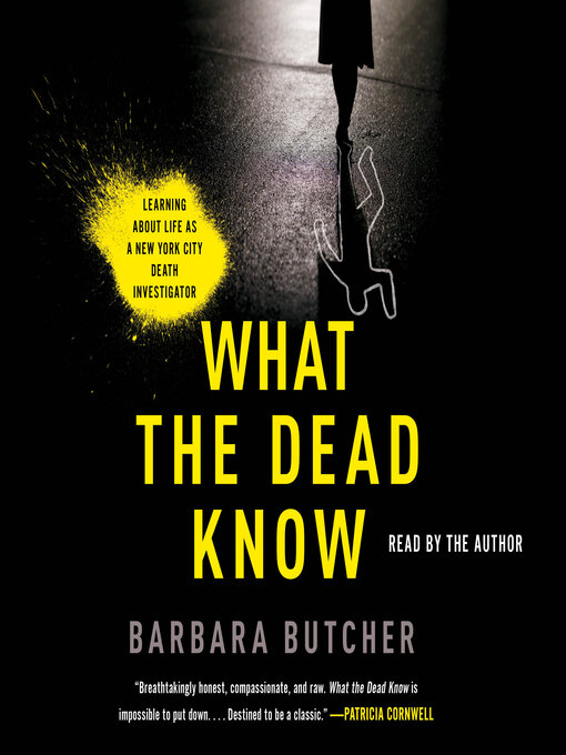 Title details for What the Dead Know by Barbara Butcher - Wait list